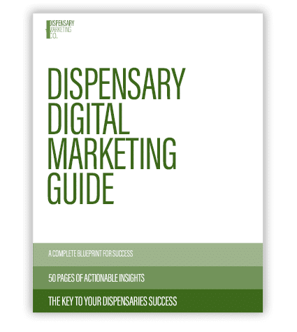 dispensary digital marketing guide